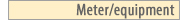 Meter/equipment